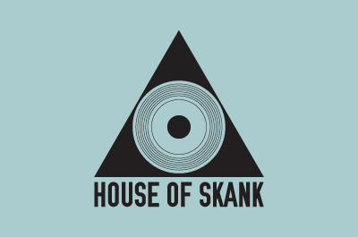 Nouveau rendez-vous : House Of Skank !