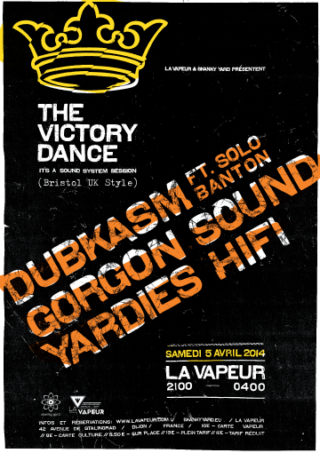 The Victory Dance – Archives – Yardies HiFi rencontrait Dubkasm, Solo Banton et Gorgon Sound à la Vapeur