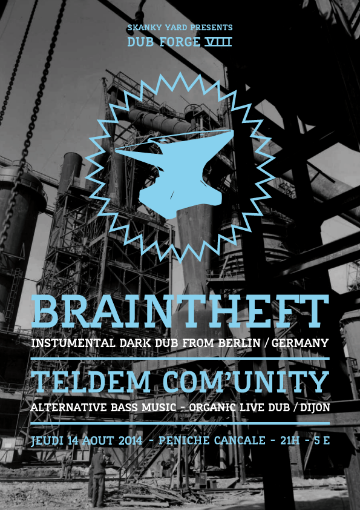 Dub Forge feat. Braintheft et Teldem Com’unity : archives